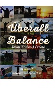 Cover-Bild zum Titel 'Überall Balance' von 'Jan Wolter'