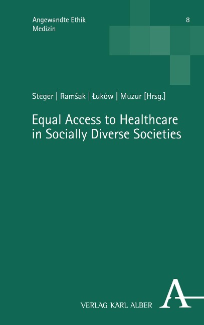 Equal Access to Healthcare in Socially Diverse Societies - 