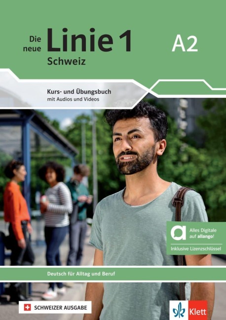 Die neue Linie 1 Schweiz A2 - Hybride Ausgabe allango - Mylaine Tilibs, Valeria Zubler