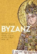Byzanz - Judith Herrin