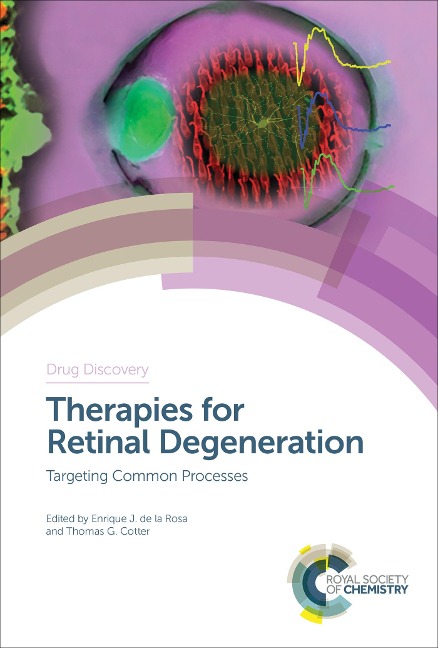 Therapies for Retinal Degeneration - 