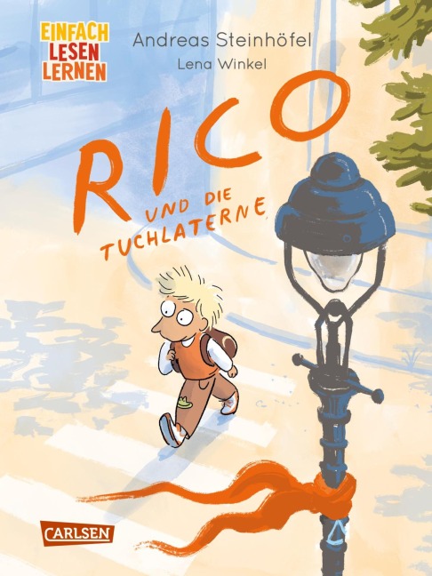 Rico und die Tuchlaterne - Andreas Steinhöfel