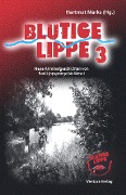 Cover-Bild zum Titel 'Blutige Lippe 3' von 'Christine Drews, Magnus See, Sunil Mann, Kai-Magnus Sting, Almuth Heuner'