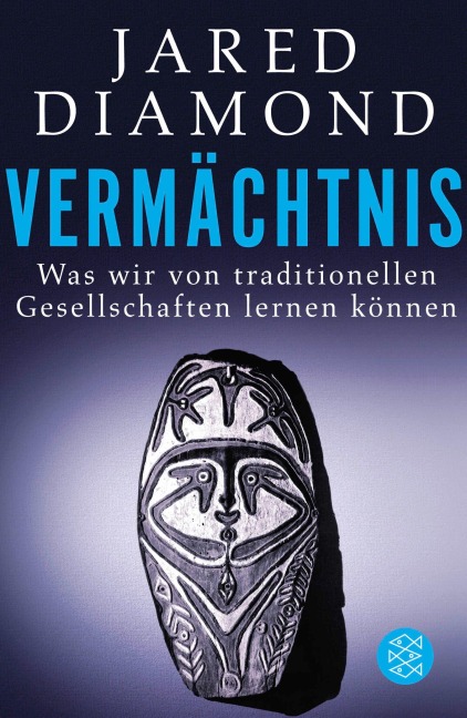 Vermächtnis - Jared Diamond