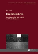 Cover-Bild zum Titel 'Raumbegehren' von 'Eva Riedl'