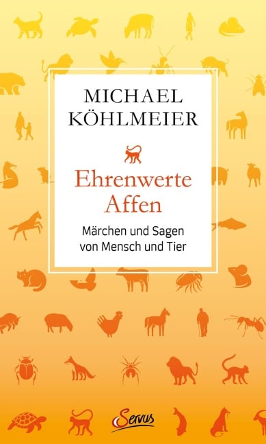 Ehrenwerte Affen - Michael Köhlmeier