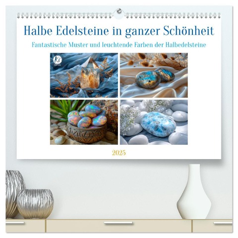 Halbe Edelsteine in ganzer Schönheit (hochwertiger Premium Wandkalender 2025 DIN A2 quer), Kunstdruck in Hochglanz - Kerstin Waurick