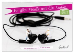 Cover-Bild zum Titel 'Es gibt Musik auf die Augen (Wandkalender 2027 DIN A2 quer), CALVENDO Monatskalender' von 'Ute Jackisch'