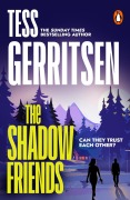 Cover-Bild zum Titel 'The Shadow Friends' von 'Tess Gerritsen'
