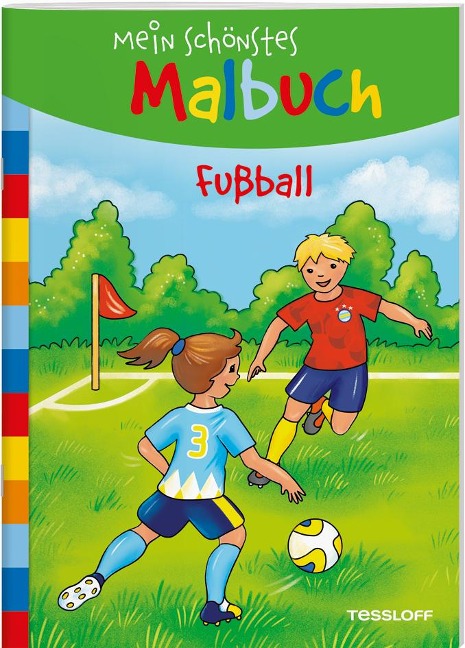 Mein schönstes Malbuch. Fußball - 