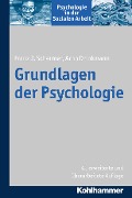 Cover-Bild zum Titel 'Grundlagen der Psychologie' von 'Franz J. Schermer, Arno Drinkmann'