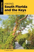 Cover-Bild zum Titel 'Hiking South Florida and the Keys' von 'M Timothy O'Keefe'