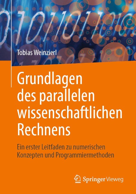 Grundlagen des parallelen wissenschaftlichen Rechnens - Tobias Weinzierl