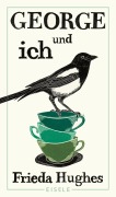 Cover-Bild zum Titel 'George und ich' von 'Frieda Hughes'