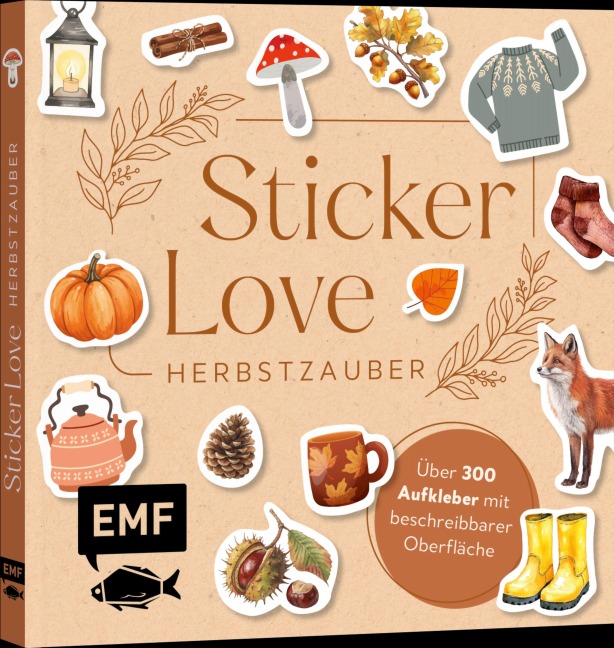 Sticker Love: Herbstzauber - Über 300 Etiketten und Cozy-Autumn-Aufkleber mit beschreibbarer Oberfläche - 