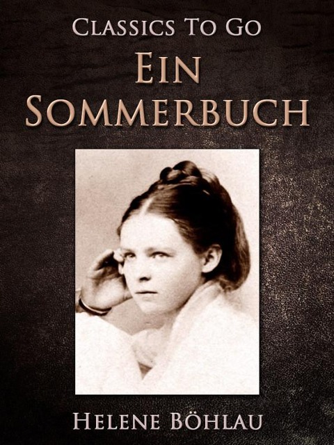 Ein Sommerbuch - Helene Böhlau
