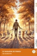 Cover-Bild zum Titel 'El paseador de perros - Spanisch lernen mit lustigen Kurzgeschichten A1-A2 (+ Audio-Online)' von 'Ricardo Melero'