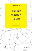 Cover-Bild zum Titel 'Kleider machen Leute' von 'Gottfried Keller'