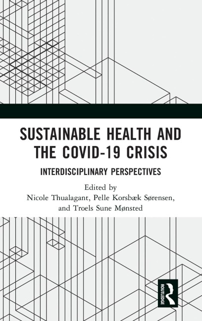 Sustainable Health and the Covid-19 Crisis - 