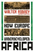 Cover-Bild zum Titel 'How Europe Underdeveloped Africa' von 'Walter Rodney'