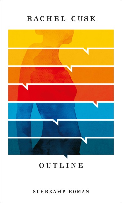 Outline - Roman (Die Outline-Trilogie 1) - Rachel Cusk