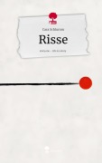 Cover-Bild zum Titel 'Risse. Life is a Story - story.one' von 'Cara Schlumm'