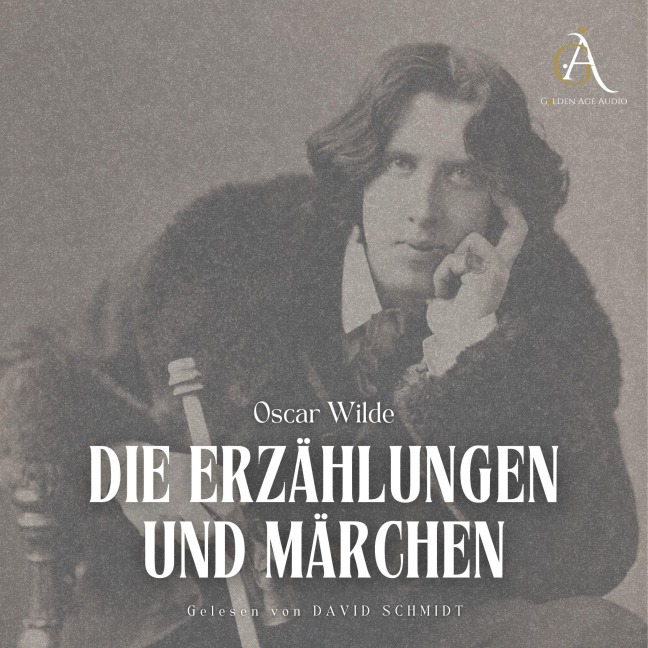 Die Erzählungen und Märchen Hörbuch - Oscar Wilde