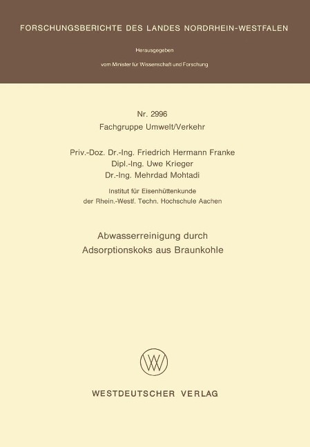 Abwasserreinigung durch Adsorptionskoks aus Braunkohle - Friedrich Hermann Franke