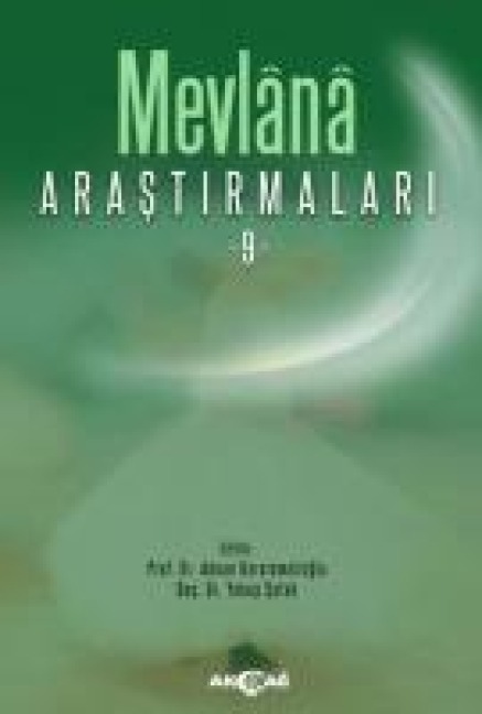 Mevlana Arastirmalari 9 - Adnan Karaismailoglu