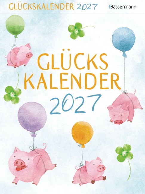 Glückskalender 2027 - Gerald Drews