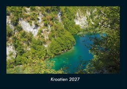 Cover-Bild zum Titel 'Kroatien 2027 Fotokalender DIN A4' von 'Tobias Schmitt, Kevin Heber'