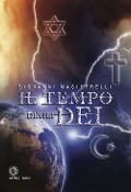 Cover-Bild zum Titel 'Il tempo degli dei' von 'Giovanni Magistrelli'