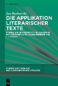 Die Applikation literarischer Texte - Jan Borkowski