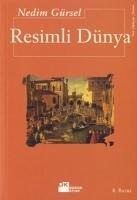 Resimli Dünya - Nedim Gürsel