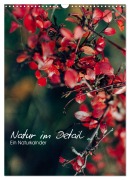 Kalender - Natur im Detail (Wandkalender 2026 DIN A3 hoch), CALVENDO Monatskalender - HIGHLIGHT. photo Maxi Sängerlaub