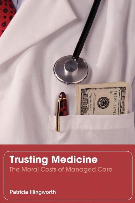 Trusting Medicine - Patricia Illingworth