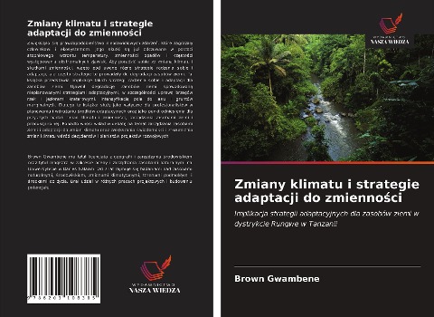 Zmiany klimatu i strategie adaptacji do zmienno¿ci - Brown Gwambene