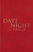Cover-Bild zum Titel 'Date Night - Zeit für euch' von 'Tom Bobsien'