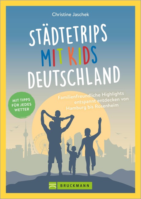 Städtetrips mit Kids Deutschland - Christine Jaschek