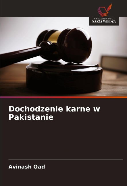 Dochodzenie karne w Pakistanie - Avinash Oad