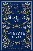 Cover-Bild zum Titel 'Shatter Me. Collectors Edition' von 'Tahereh Mafi'