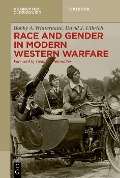 Cover-Bild zum Titel 'Race and Gender in Modern Western Warfare' von 'David Ulbrich, Bobby A. Wintermute'