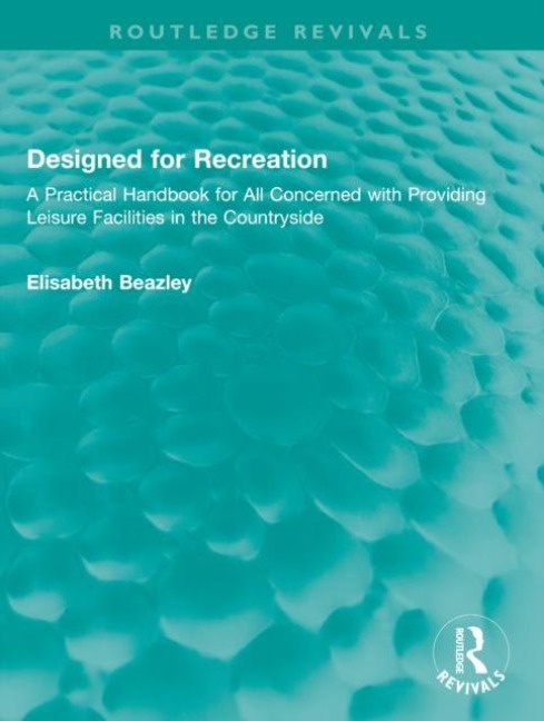 Designed for Recreation - Elisabeth Beazley