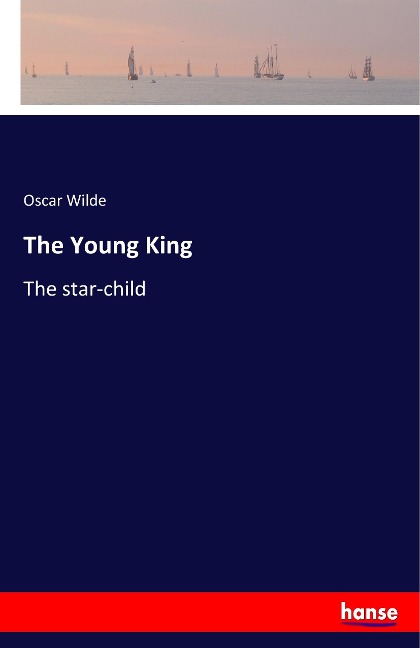 The Young King - Oscar Wilde