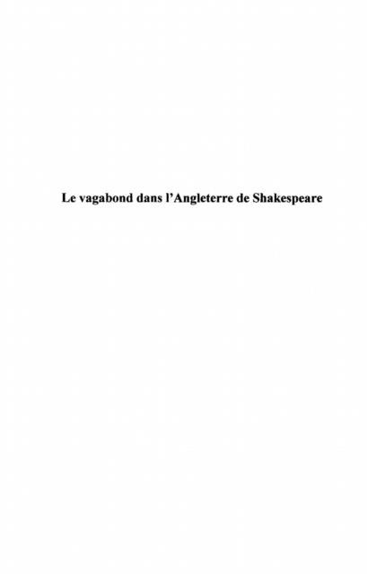 Vagabond dans l'angleterre de shakespeare le - Drouet Pascale