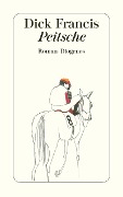 Cover-Bild zum Titel 'Peitsche' von 'Dick Francis'