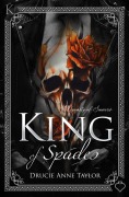 Cover-Bild zum Titel 'King of Spades' von 'Drucie Anne Taylor'