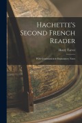 Cover-Bild zum Titel 'Hachette's Second French Reader' von 'Henry Tarver'