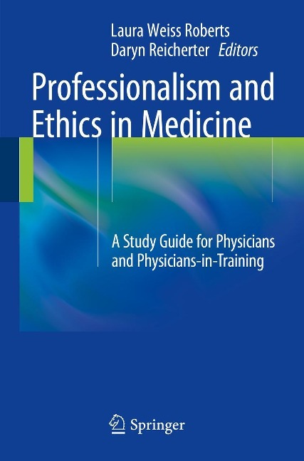 Professionalism and Ethics in Medicine - 