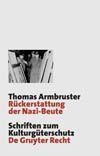 Cover-Bild zum Titel 'Rückerstattung der Nazi-Beute' von 'Thomas Armbruster'